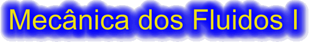 Mecanica_dos_Fluidos.gif (19177 bytes)